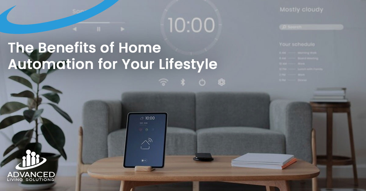 The Benefits of Home Automation for Your Lifestyle